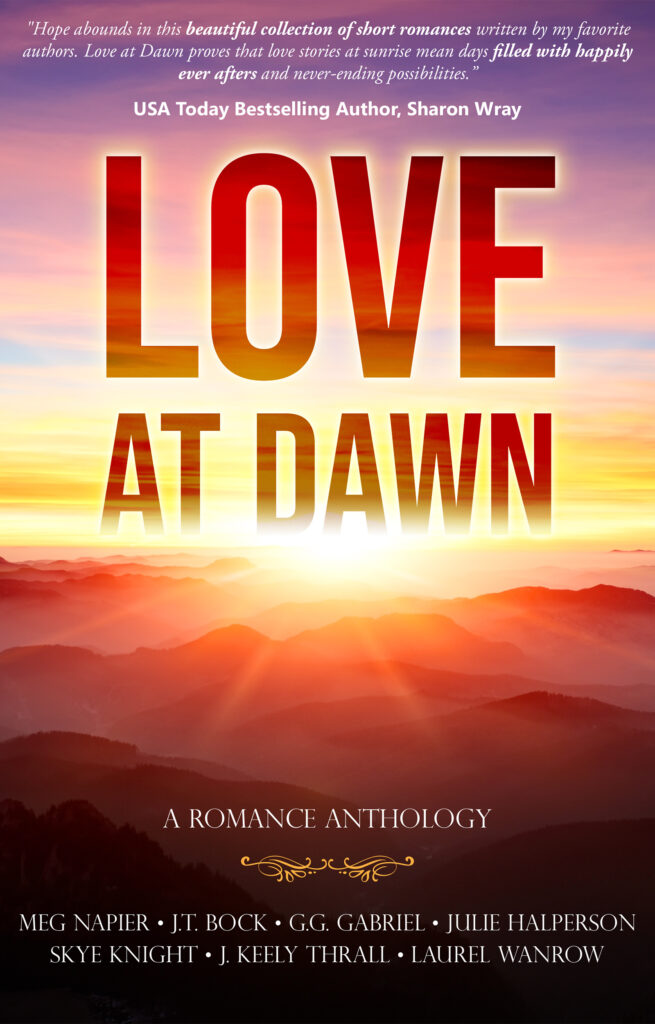 Love at Dawn: A Romance Anthology