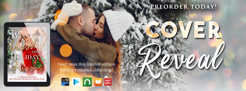 Winter Wishes and Holiday Kisses cover reveal